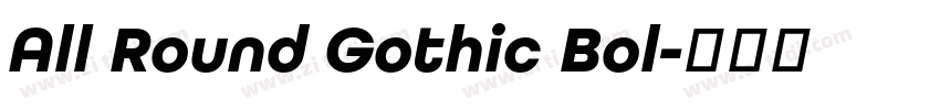 All Round Gothic Bol字体转换 All Round Gothic Bol字体转换